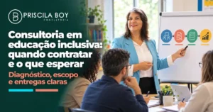 Priscila Boy apresentando um plano de consultoria em educação inclusiva para gestores escolares